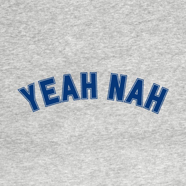 YEAH NAH by OK SKETCHY